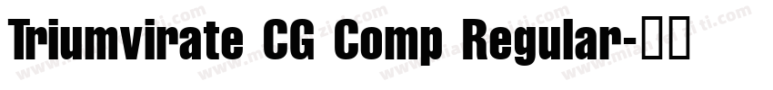 Triumvirate CG Comp Regular字体转换